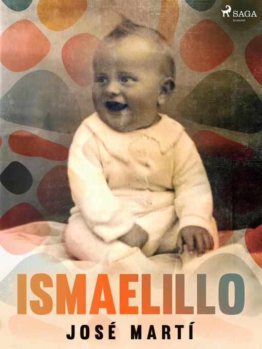 Title details for Ismaelillo by José Martí - Available